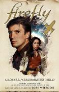 Firefly: Großer, verdammter Held