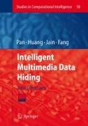 Intelligent Multimedia Data Hiding