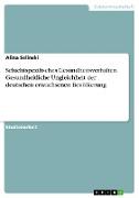Vorderes Coverbild Schichtspezifisches Gesundheitsverhalten. Gesundheitliche Ungleichheit der deutschen erwachsenen Bevölkerung