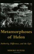 Metamorphoses of Helen