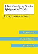 Johann Wolfgang Goethe: Iphigenie auf Tauris (Lehrerband) | Mit Downloadpaket (Unterrichtsmaterialien)