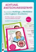 Achtung, Ansteckungsgefahr! – 16 verständliche Aushänge und Merkblätter zu übertragbaren Krankheiten