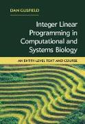 Integer Linear Programming in Computational and Systems Biology