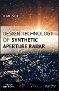 Design Technology of Synthetic Aperture Radar