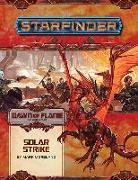 Starfinder Adventure Path: Solar Strike (Dawn of Flame 5 of 6)