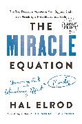 The Miracle Equation