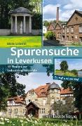 Spurensuche in Leverkusen