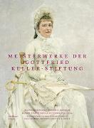 Meisterwerke der Gottfried Keller-Stiftung