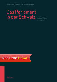 Vorderes Coverbild Das Parlament in der Schweiz