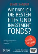 Wie finde ich die besten ETFs und Investmentfonds?