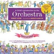 A Child's Introduction to the Orchestra (Revised and Updated)