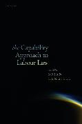 The Capability Approach to Labour Law