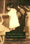 Vorderes Coverbild Early Education in the Arkansas Delta