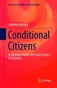 Conditional Citizens