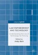 Law Enforcement and Technology