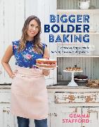 Bigger Bolder Baking