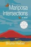 Mariposa Intersections