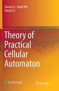 Theory of Practical Cellular Automaton