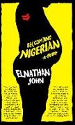 Vorderes Coverbild Becoming Nigerian