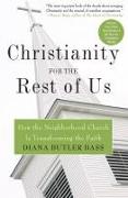 Christianity for the Rest of Us