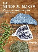 Vorderes Coverbild The Mindful Maker