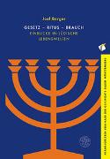 Gesetz – Ritus – Brauch