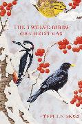 The Twelve Birds of Christmas