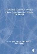 Facilitating Learning in Practice