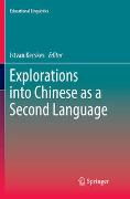 Explorations into Chinese as a Second Language