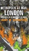 Metropolis at War: London