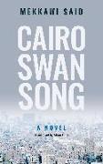 Cairo Swan Song