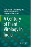 A Century of Plant Virology in India