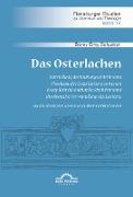 Das Osterlachen. Darstellung der Kulturgeschichte und Theologie des Osterlachens sowie ein Essay über die kulturelle, kirchliche und theologische Verwandlung des Lachens