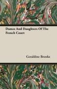 Dames and Daughters of the French Court