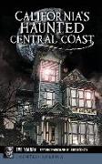 California's Haunted Central Coast