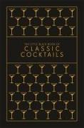 The Little Black Book of Classic Cocktails