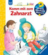 Wieso? Weshalb? Warum? junior, Band 64 - Komm mit zum Zahnarzt