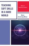Vorderes Coverbild Teaching Soft Skills in a Hard World