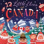 12 Little Elves Visit Canada