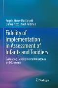 Fidelity of Implementation in Assessment of Infants and Toddlers