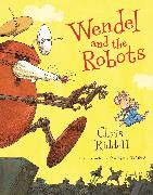 Wendel and the Robots