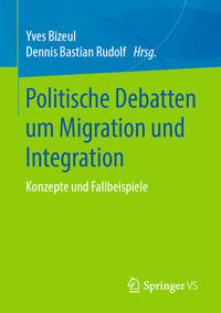 Vorderes Coverbild (hohe Qualität) Politische Debatten um Migration und Integration