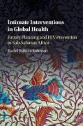 Intimate Interventions in Global Health