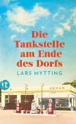 Die Tankstelle am Ende des Dorfs