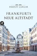 Frankfurts neue Altstadt