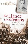 Die Hände meines Vaters