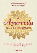 Mit Ayurveda durch die Wechseljahre