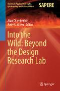 Into the Wild: Beyond the Design Research Lab