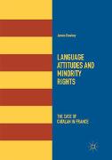 Language Attitudes and Minority Rights