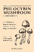 Your Psilocybin Mushroom Companion